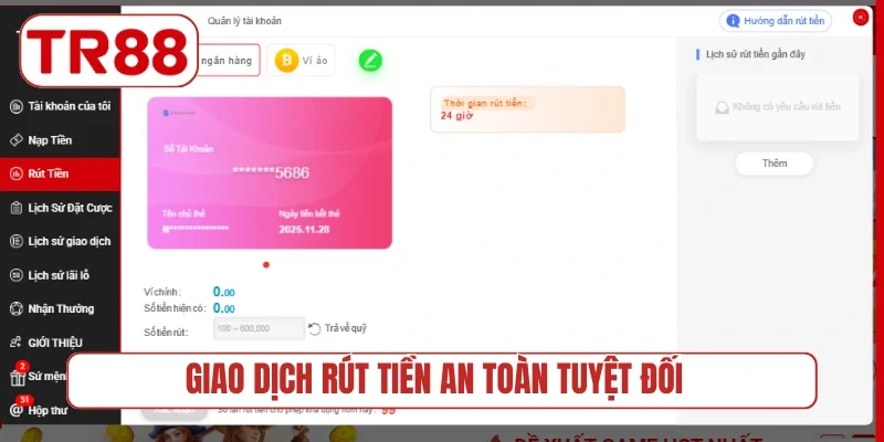 Giao dịch rút tiền an toàn tuyệt đối