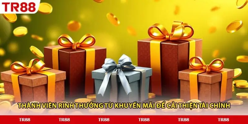 Tìm hiểu các tiêu chí cần đáp ứng để hưởng ưu đãi tại TR88